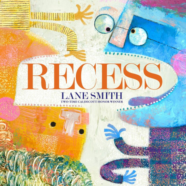 Recess: A Picture Book