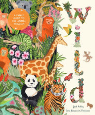 Forum for book downloading Wild: A Family Guide to the Animal Kingdom 9798887074139