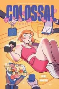 Title: Colossal (Volume 1): A Graphic Novel, Author: Rutile