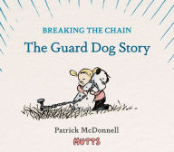 Breaking the Chain: The Guard Dog Story