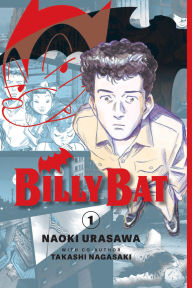 Title: Billy Bat Volume 1, Author: Naoki Urasawa