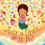 Alternative view 1 of Just a Shell . . . or Is It? (A Point-of-View Picture Book)