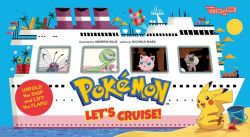Alternative view 1 of Pokémon All Aboard: Let's Cruise! (An Abrams Extend-a-Book)
