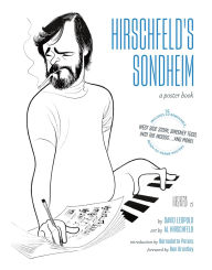 Downloads free books online Hirschfeld's Sondheim: A Poster Book