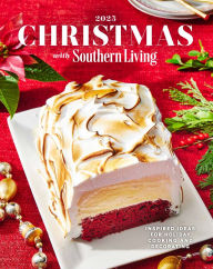 Free it e books download Christmas with Southern Living 2025: Inspired Ideas for Holiday Cooking and Decorating