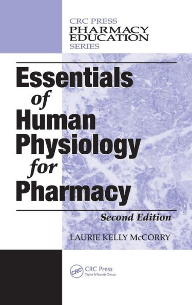 Essentials of Human Physiology for Pharmacy / Edition 2