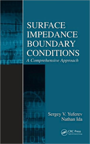 Surface Impedance Boundary Conditions: A Comprehensive Approach / Edition 1