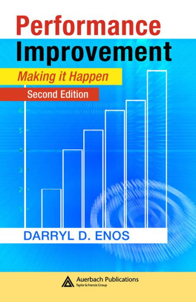 Performance Improvement: Making it Happen, Second Edition