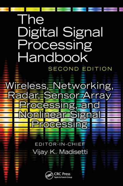 Wireless, Networking, Radar, Sensor Array Processing, and Nonlinear Signal Processing / Edition 1