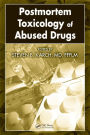 Postmortem Toxicology of Abused Drugs