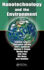 Nanotechnology and the Environment / Edition 1