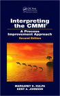 Interpreting the CMMI (R): A Process Improvement Approach, Second Edition / Edition 2