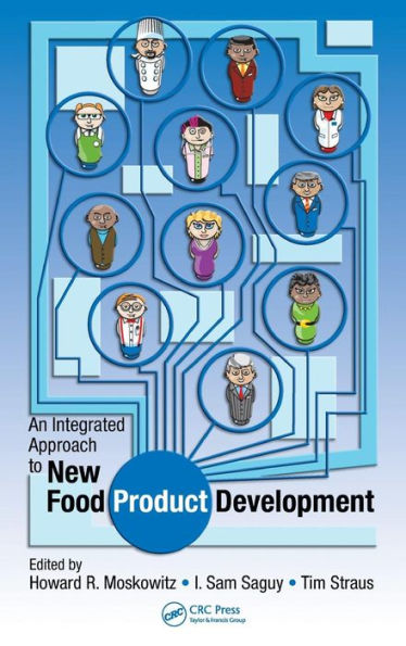 An Integrated Approach to New Food Product Development / Edition 1