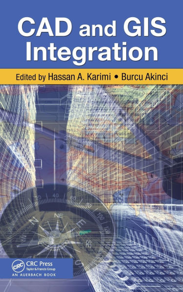 CAD and GIS Integration / Edition 1