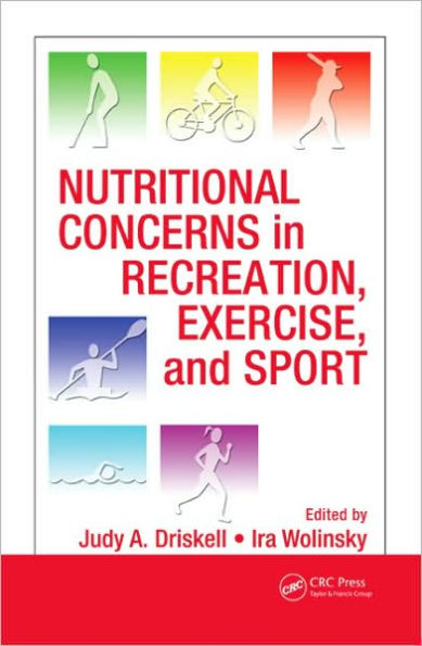 Nutritional Concerns in Recreation, Exercise, and Sport / Edition 1