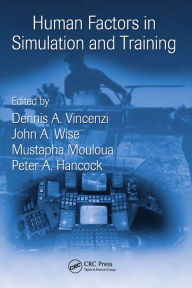 Title: Human Factors in Simulation and Training, Author: Peter A. Hancock