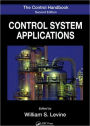 The Control Handbook: Control System Applications, Second Edition / Edition 2