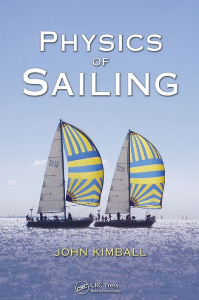 Physics of Sailing / Edition 1