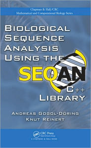 Title: Biological Sequence Analysis Using the SeqAn C++ Library, Author: Andreas Gogol-Döring