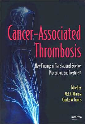 Cancer-Associated Thrombosis: New Findings Translational Science, Prevention, and Treatment