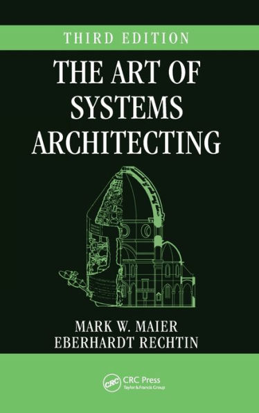 The Art of Systems Architecting / Edition 3