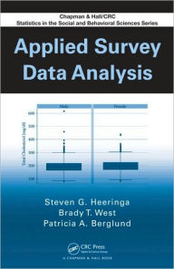 Title: Applied Survey Data Analysis / Edition 1, Author: Steven G. Heeringa