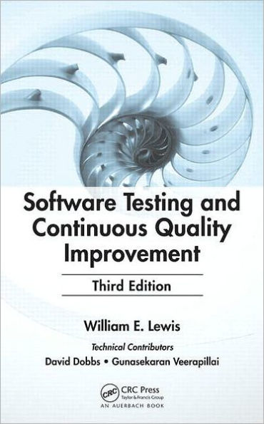 Software Testing and Continuous Quality Improvement