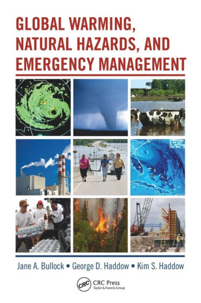 Global Warming, Natural Hazards, and Emergency Management / Edition 1