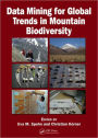 Data Mining for Global Trends in Mountain Biodiversity / Edition 1