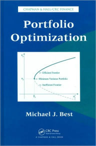 Title: Portfolio Optimization / Edition 1, Author: Michael J. Best