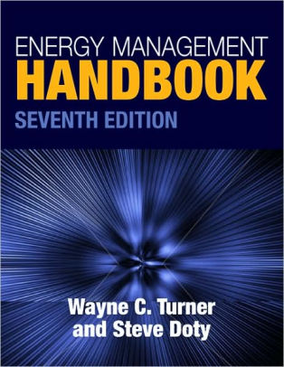 Energy Management Handbook Seventh Edition Edition 7 By