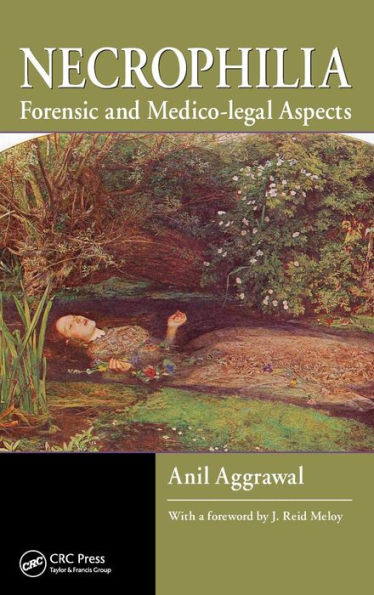 Necrophilia: Forensic and Medico-legal Aspects / Edition 1
