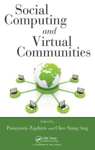 Title: Social Computing and Virtual Communities / Edition 1, Author: Panayiotis Zaphiris