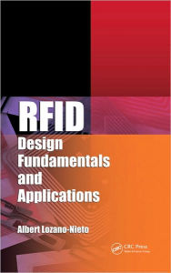 Title: RFID Design Fundamentals and Applications / Edition 1, Author: Albert Lozano-Nieto