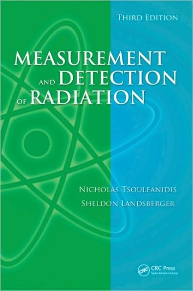 Measurement and Detection of Radiation, Third Edition / Edition 3