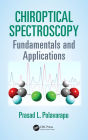 Chiroptical Spectroscopy: Fundamentals and Applications / Edition 1