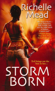 Title: Storm Born (Dark Swan Series #1), Author: Richelle Mead