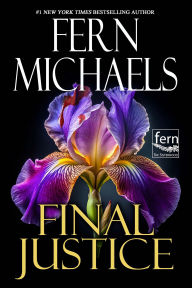 Title: Final Justice (Sisterhood Series #12), Author: Fern Michaels