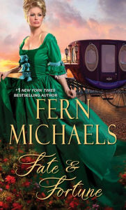 Title: Fate & Fortune, Author: Fern Michaels