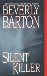 Title: Silent Killer, Author: Beverly Barton