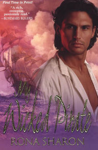 Title: My Wicked Pirate, Author: Rona Sharon