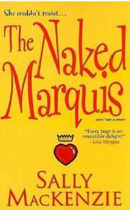 Title: The Naked Marquis, Author: Sally MacKenzie