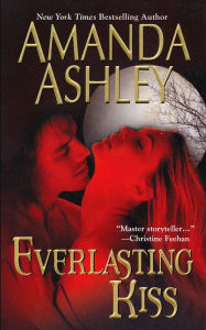 Title: Everlasting Kiss (Everlasting Series #1), Author: Amanda Ashley