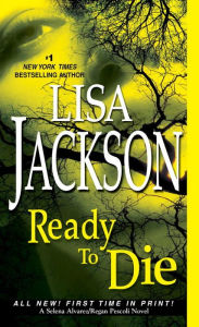 Title: Ready to Die, Author: Lisa Jackson