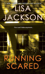 Title: Running Scared, Author: Lisa Jackson
