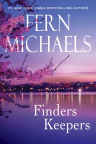 Title: Finders Keepers, Author: Fern Michaels