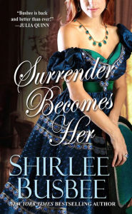 Title: Surrender Becomes Her, Author: Shirlee Busbee