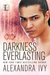 Title: Darkness Everlasting (Guardians of Eternity Series #3), Author: Alexandra Ivy