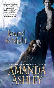 Title: Bound by Night, Author: Amanda Ashley