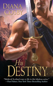 Title: His Destiny, Author: Diana Cosby